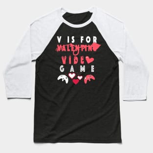 V is for Video Games Shirt Valentine Boys Valentines Day Baseball T-Shirt